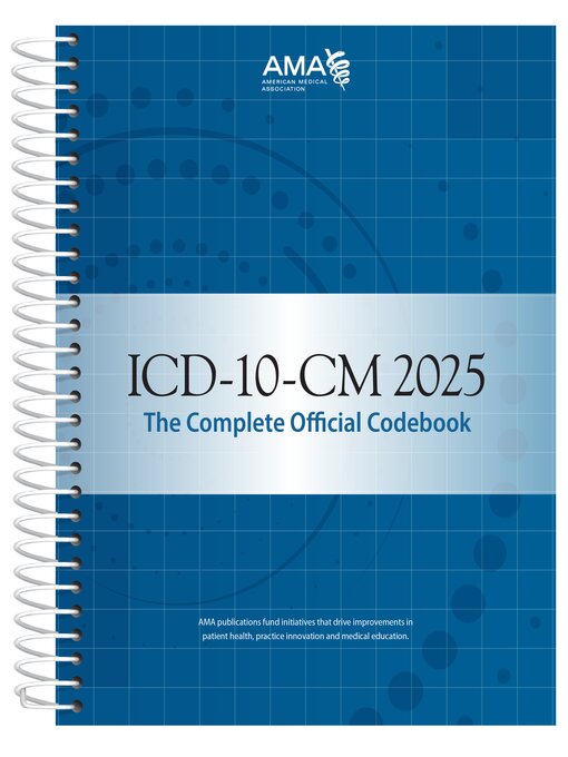 Title details for ICD-10-CM 2025 the Complete Official Codebook by American Medical Association - Available